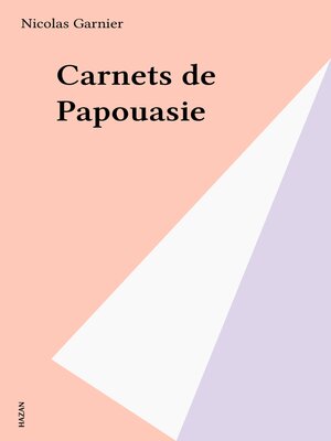cover image of Carnets de Papouasie